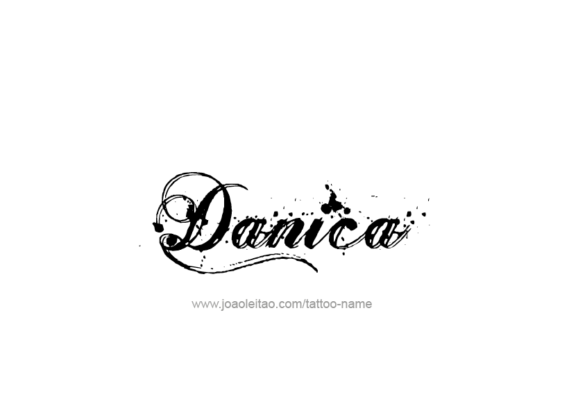 Tattoo Design Name Danica   