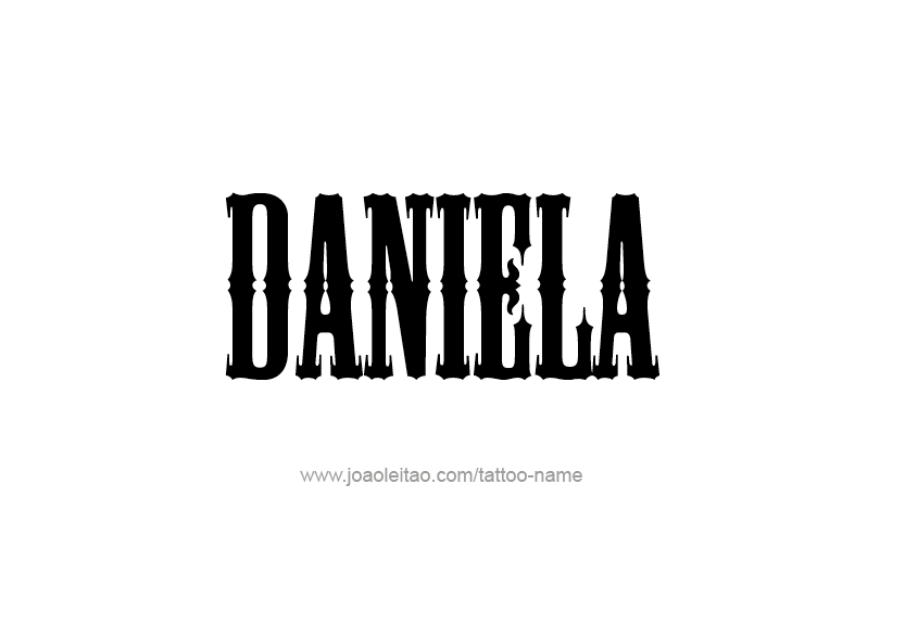 Tattoo Design Name Daniela   