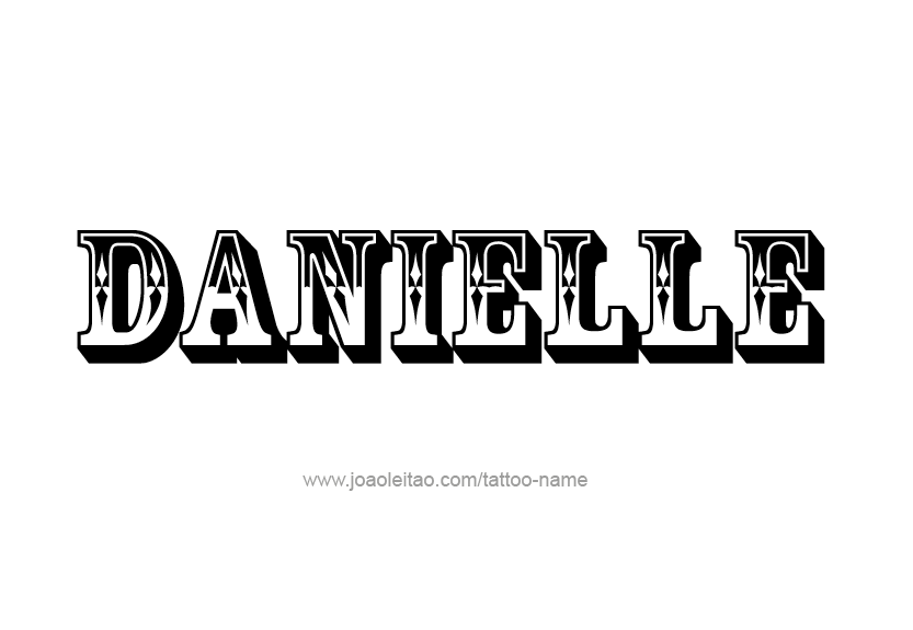 Tattoo Design Name Danielle   