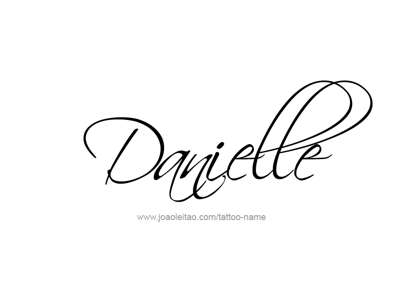 Tattoo Design Name Danielle   