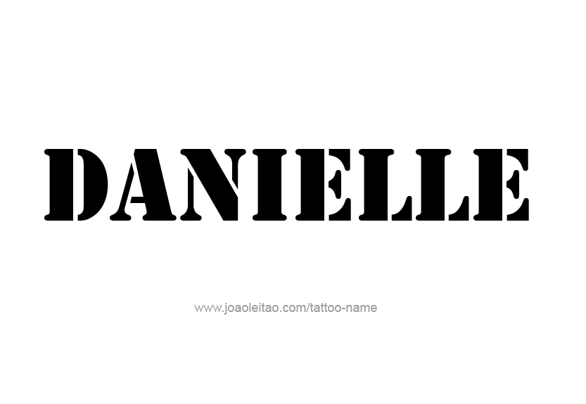 Tattoo Design Name Danielle   