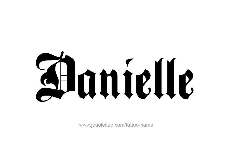 Tattoo Design Name Danielle   