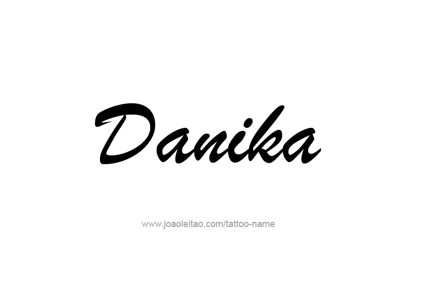 Tattoo Design Name Danika   