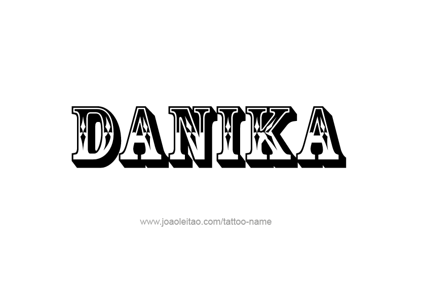 Tattoo Design Name Danika   