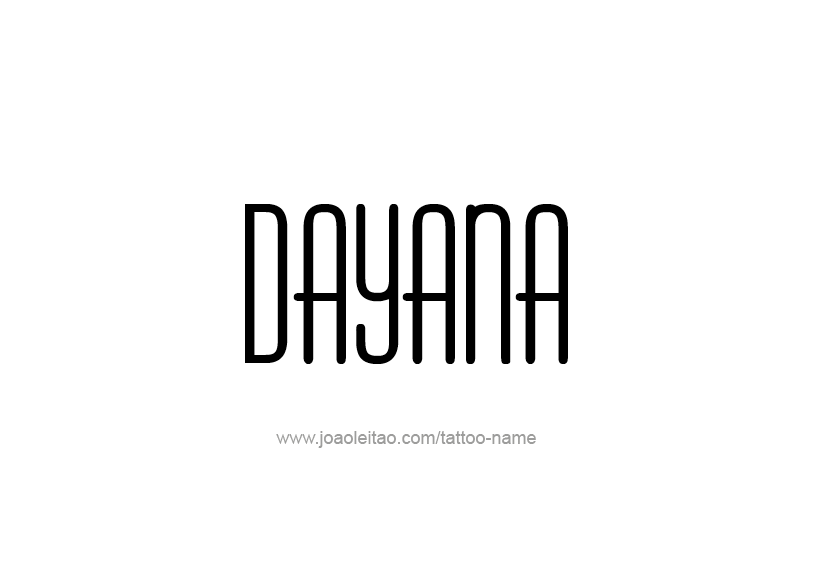 Tattoo Design Name Dayana   