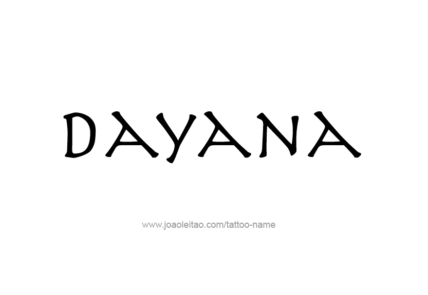 Tattoo Design Name Dayana   