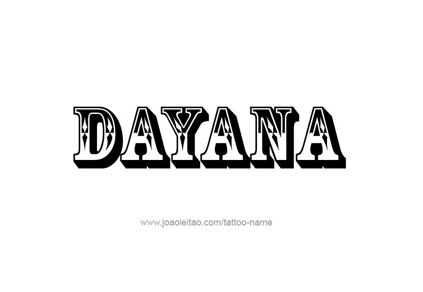 Dayana Name Tattoo Designs