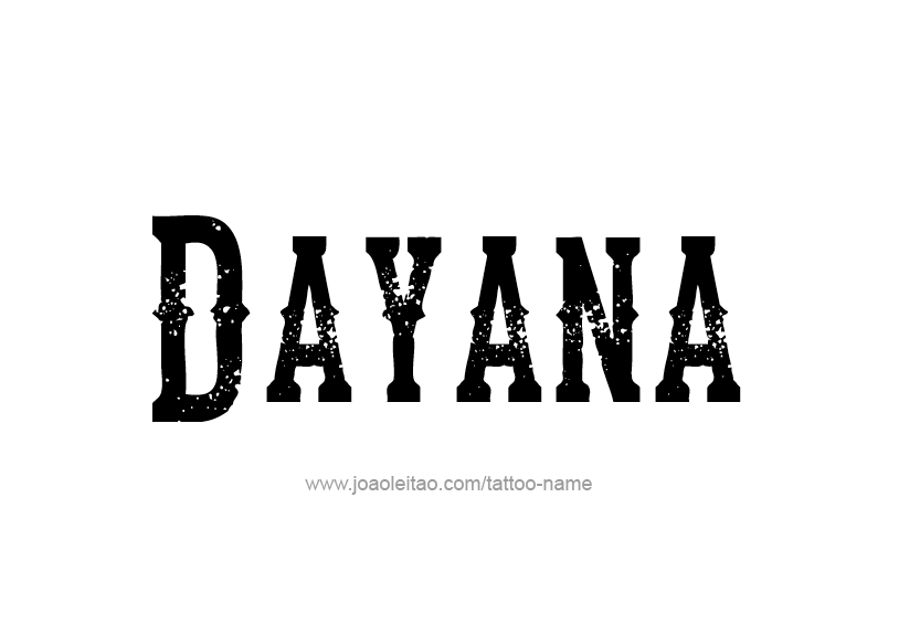 Tattoo Design Name Dayana   