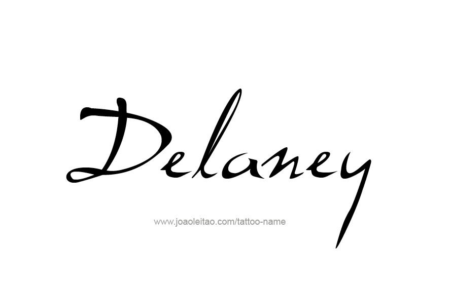 Delaney Name Tattoo Designs.