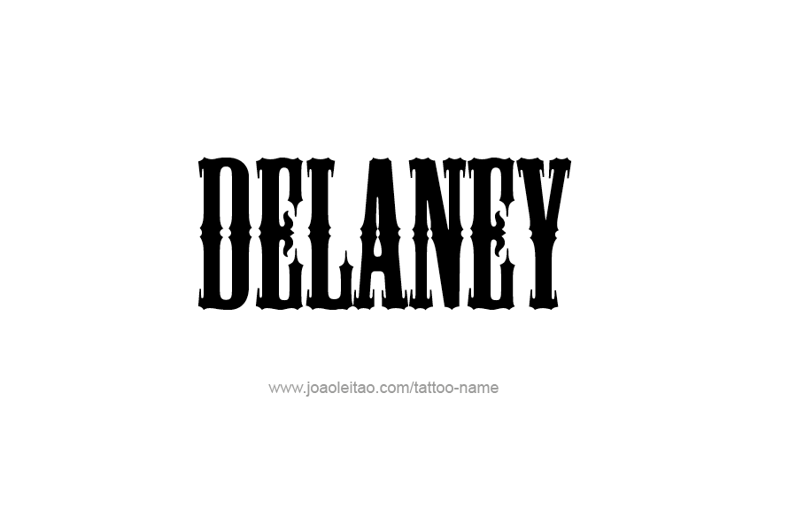 Tattoo Design Name Delaney   