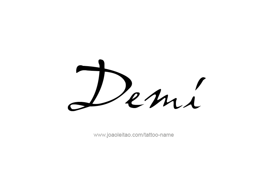 Tattoo Design Name Demi   