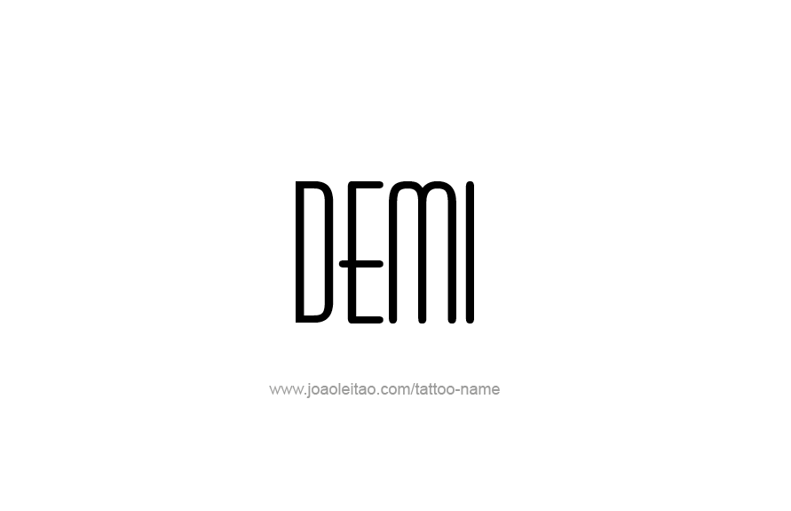 Tattoo Design Name Demi   