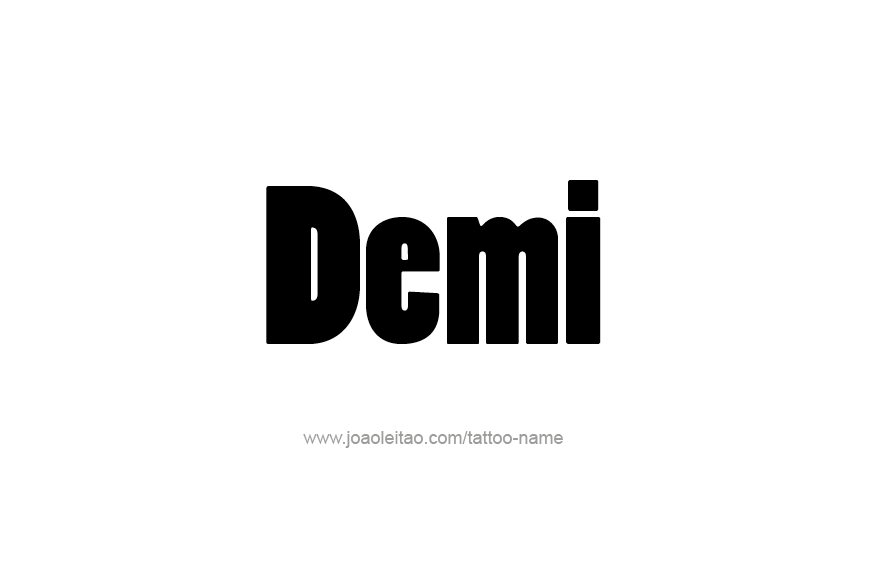 Tattoo Design Name Demi   