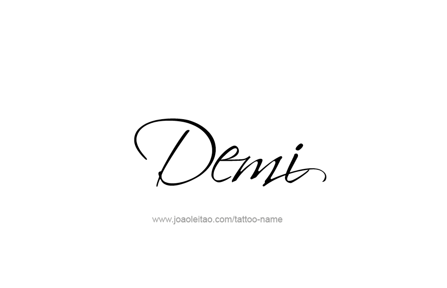 Tattoo Design Name Demi   