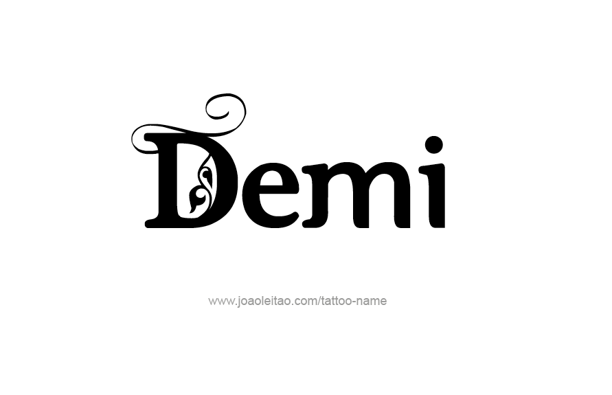 Tattoo Design Name Demi   