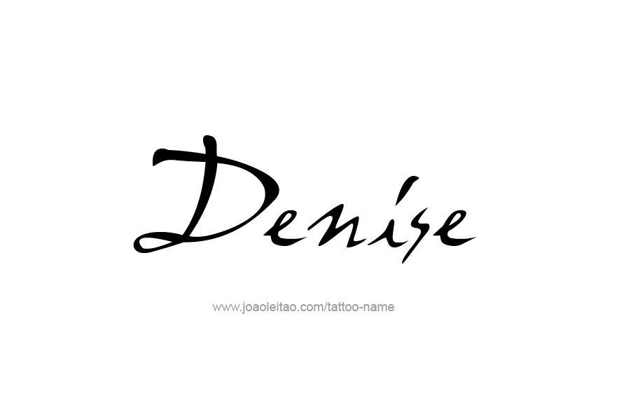 Tattoo Design Name Denise   