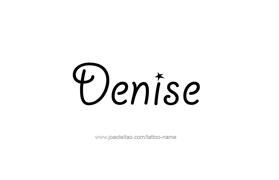 Denise Name Tattoo Designs