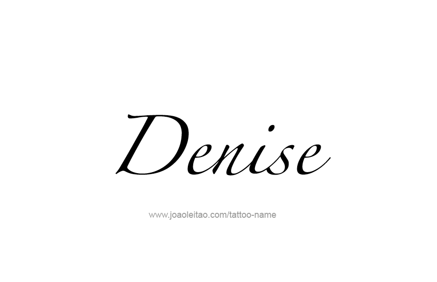 Tattoo Design Name Denise   