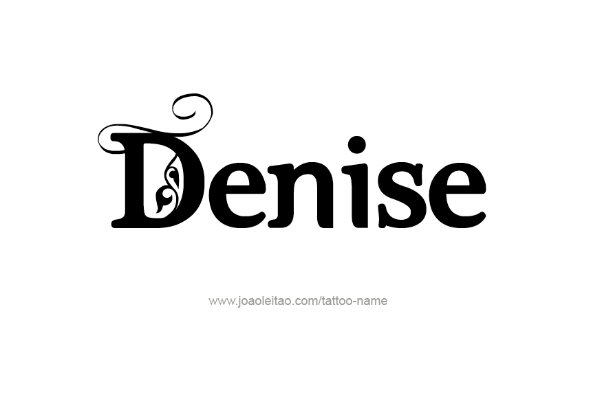 Denise Name Tattoo Designs