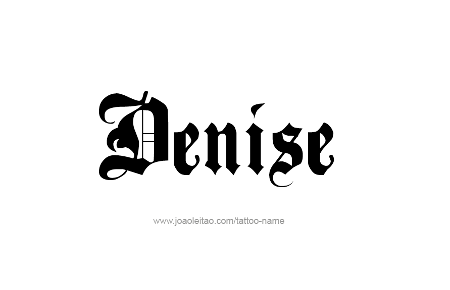 Tattoo Design Name Denise   