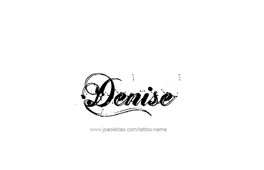 Tattoo Design Name Denise   