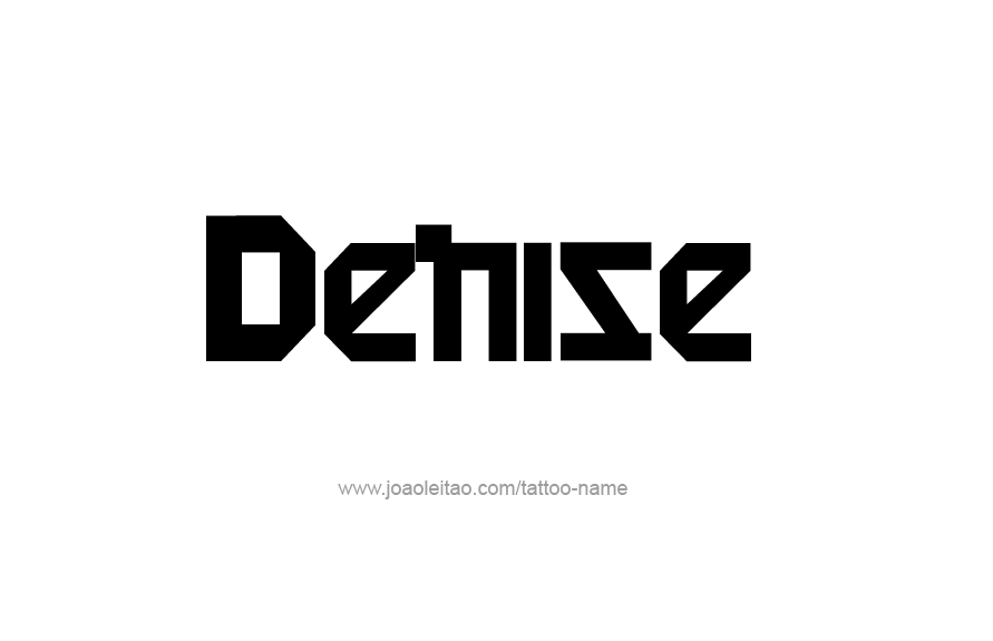 Tattoo Design Name Denise   