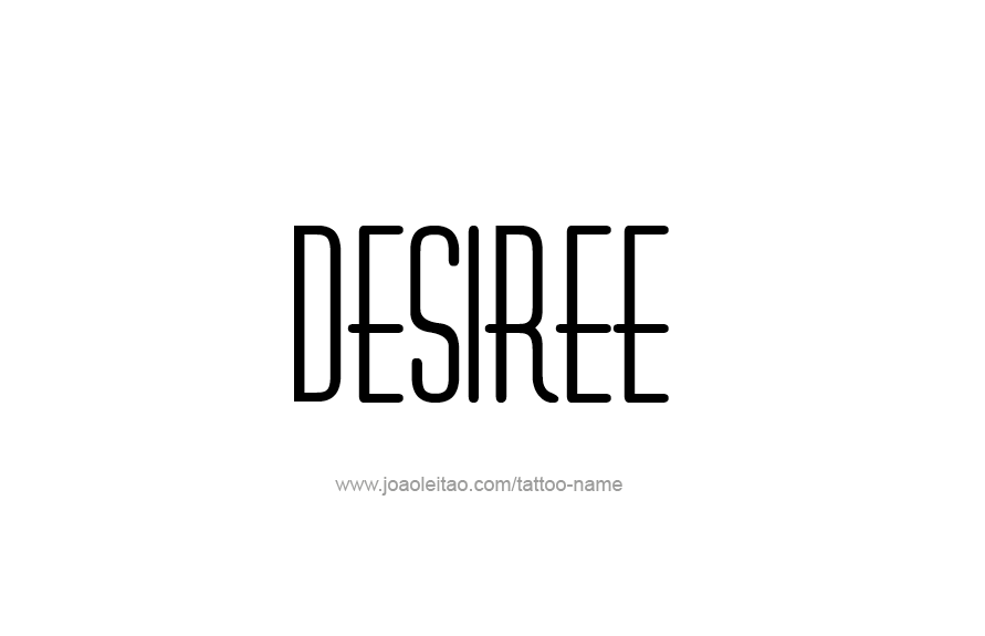 Tattoo Design Name Desiree   