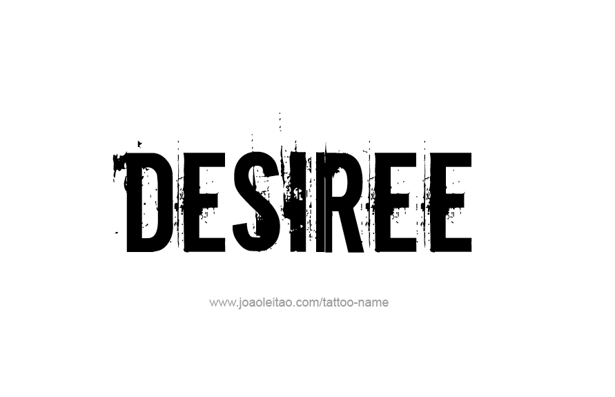 Tattoo Design Name Desiree   