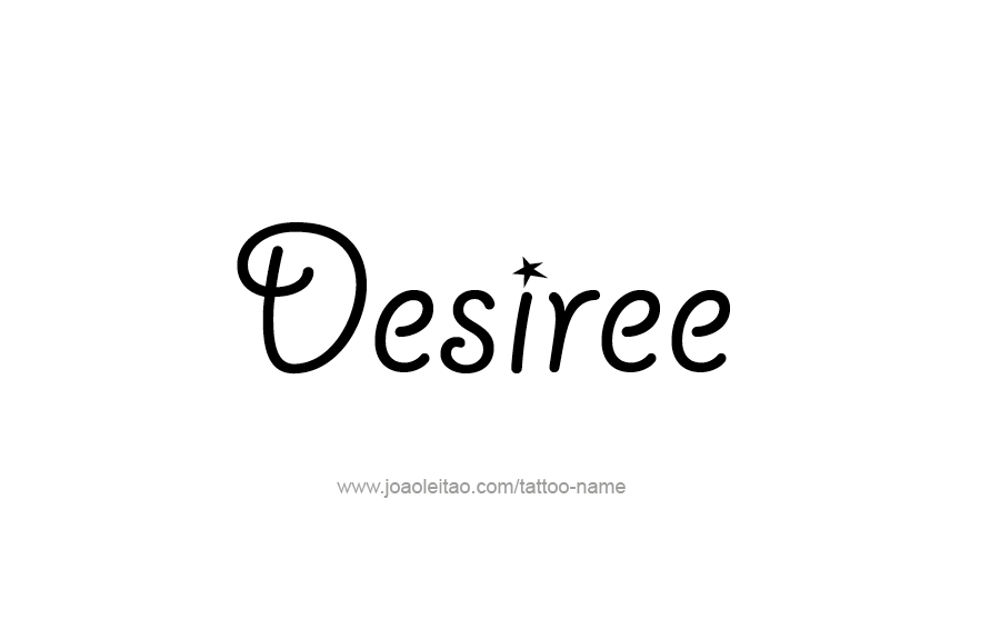 Tattoo Design Name Desiree   