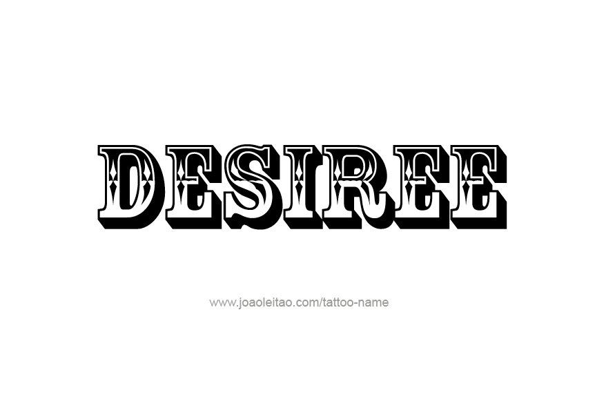 Tattoo Design Name Desiree   