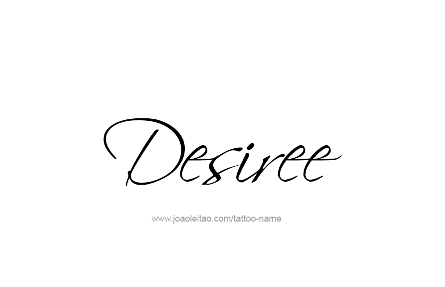 Tattoo Design Name Desiree   