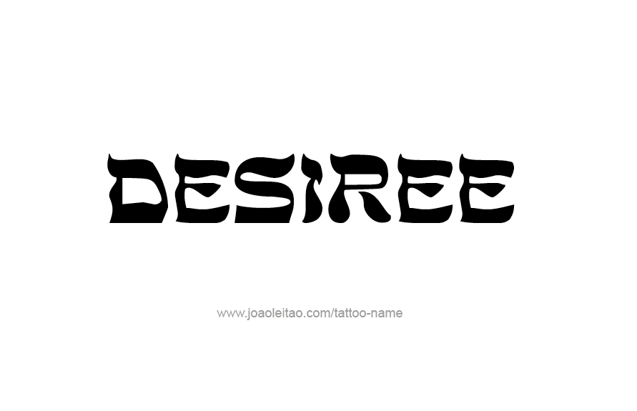 Tattoo Design Name Desiree   