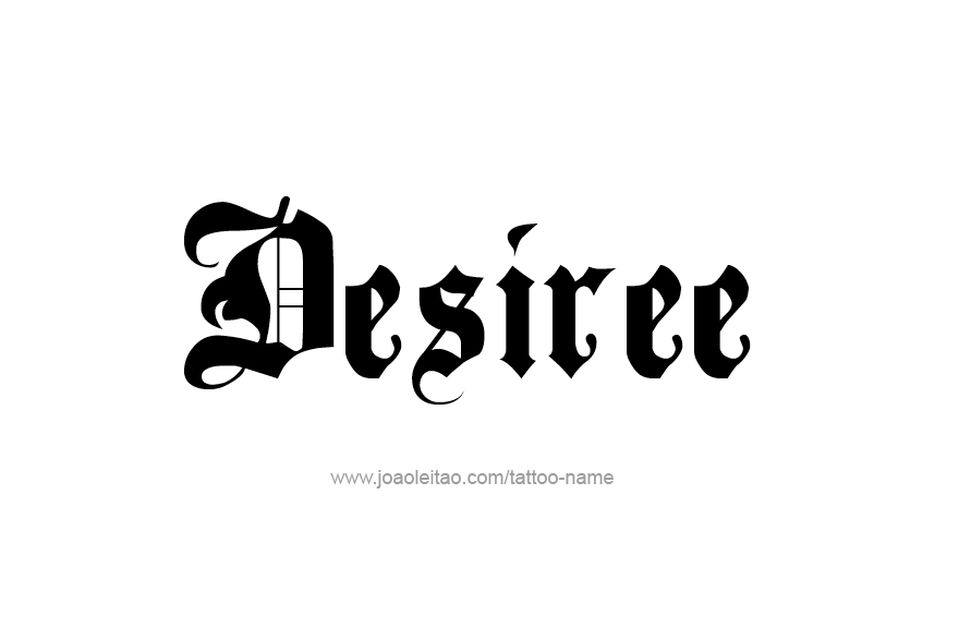 Tattoo Design Name Desiree   