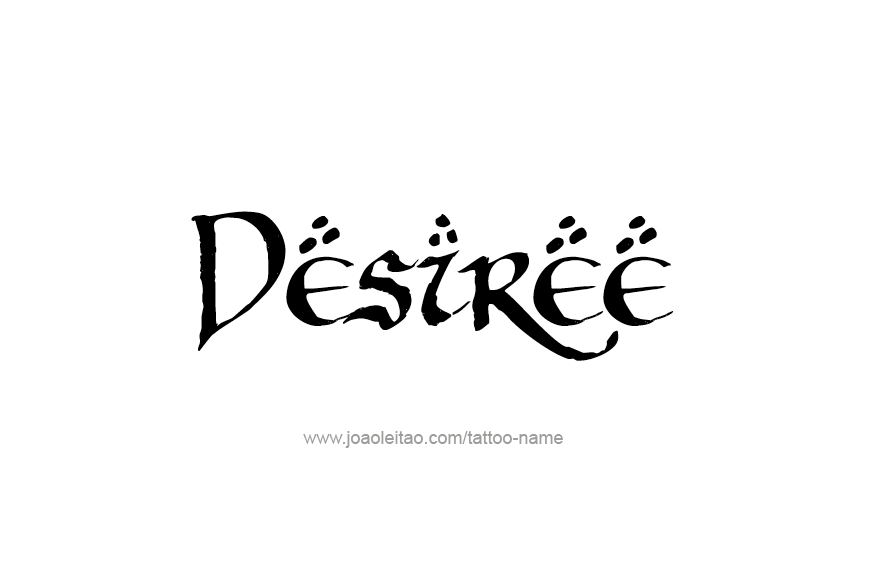 Tattoo Design Name Desiree   