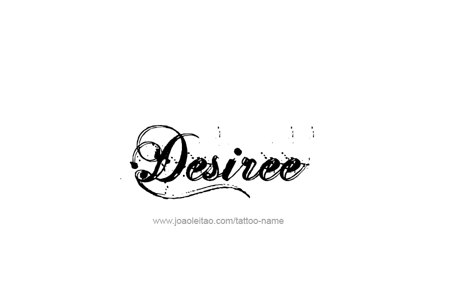 Tattoo Design Name Desiree   