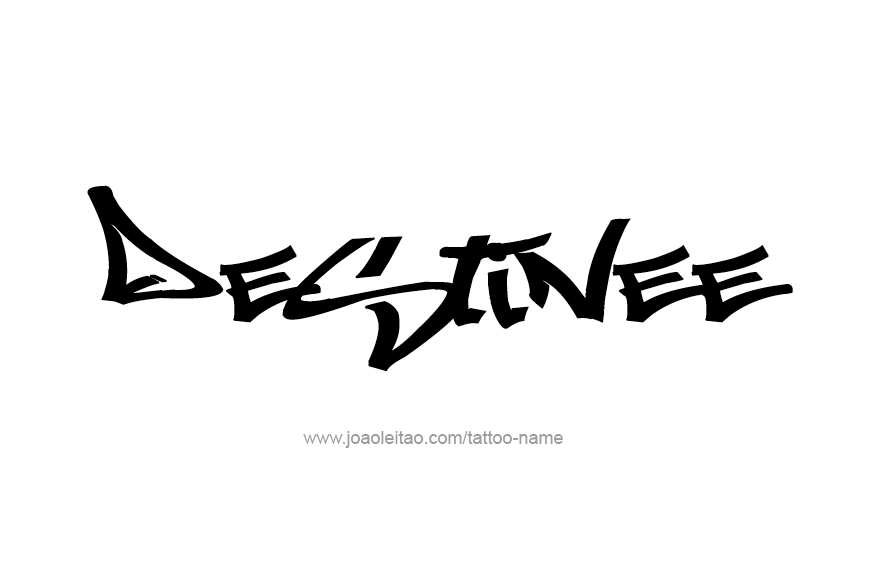 Tattoo Design Name Destinee   