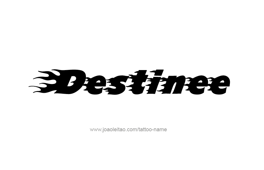 Tattoo Design Name Destinee   