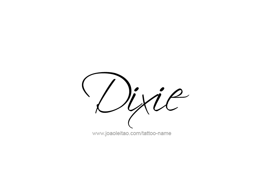 Tattoo Design Name Dixie   