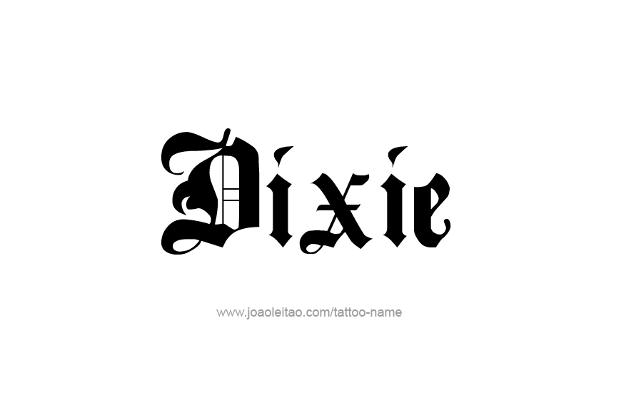 Tattoo Design Name Dixie   