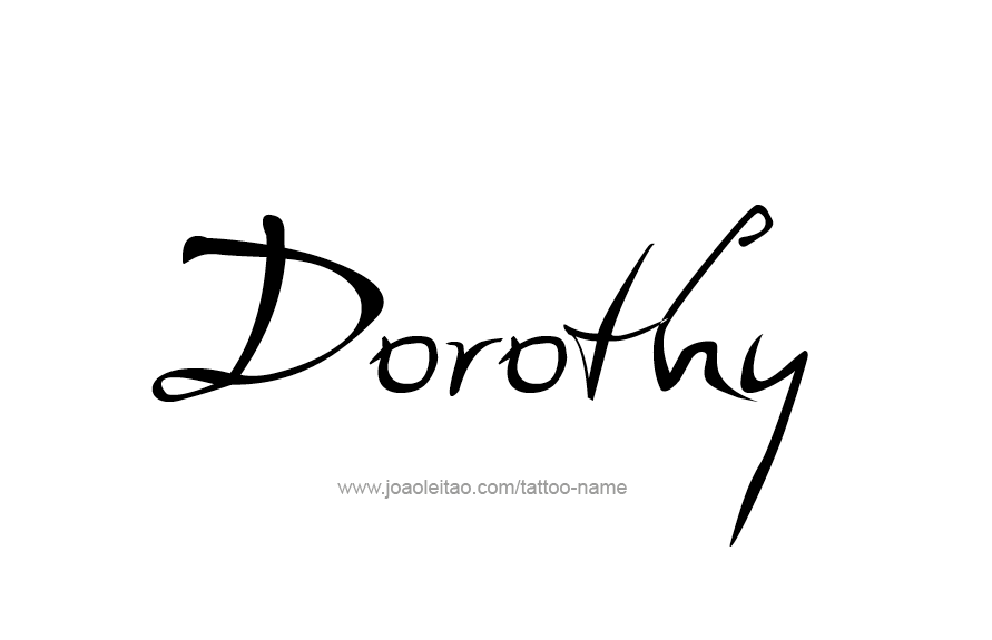 Tattoo Design Name Dorothy   