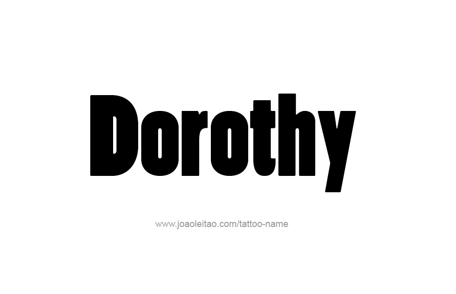 Tattoo Design Name Dorothy   