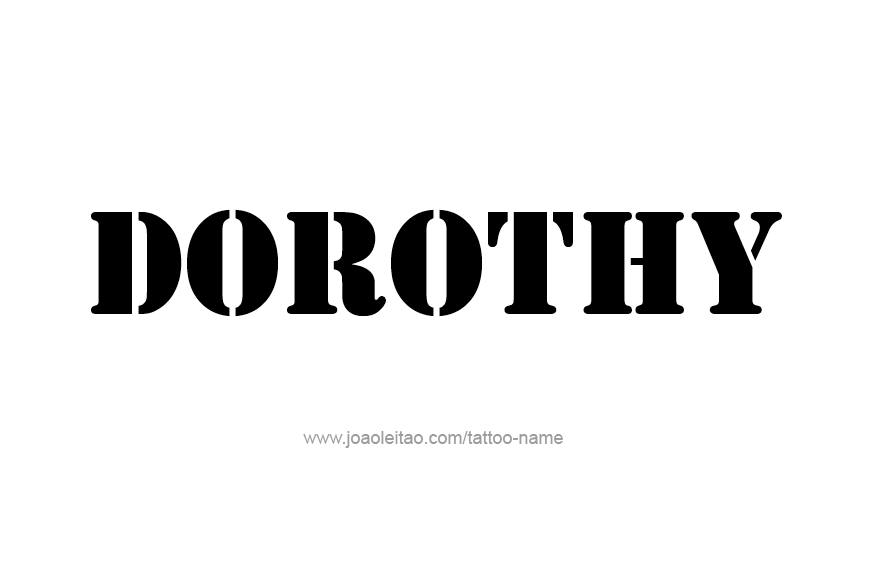 Tattoo Design Name Dorothy   