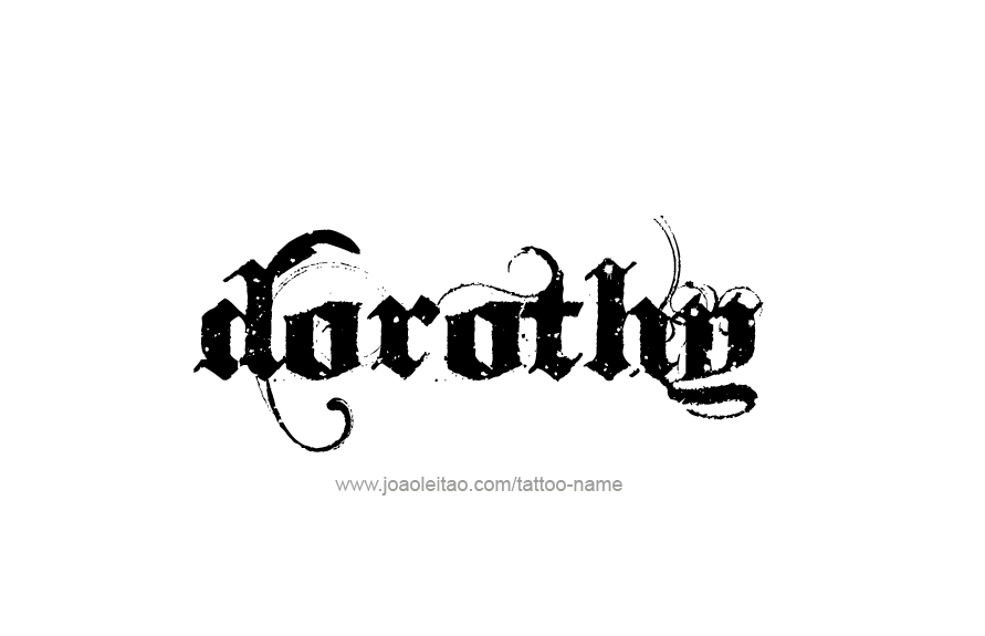 Tattoo Design Name Dorothy   