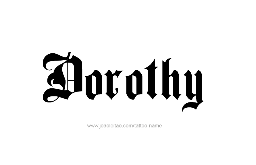 Tattoo Design Name Dorothy   