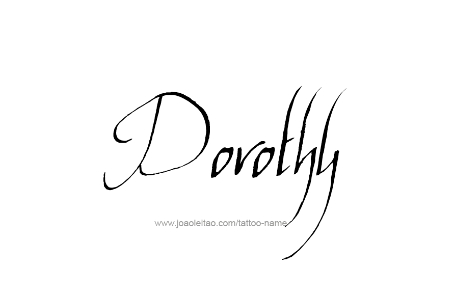 Tattoo Design Name Dorothy   