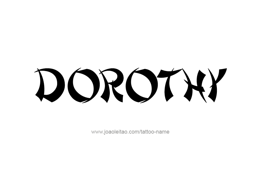 Tattoo Design Name Dorothy   