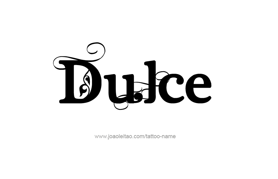 Tattoo Design Name Dulce   