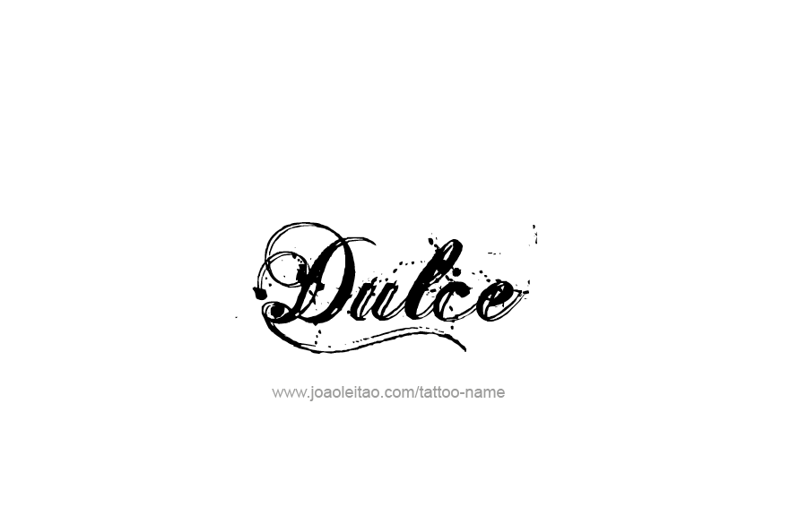 Tattoo Design Name Dulce   