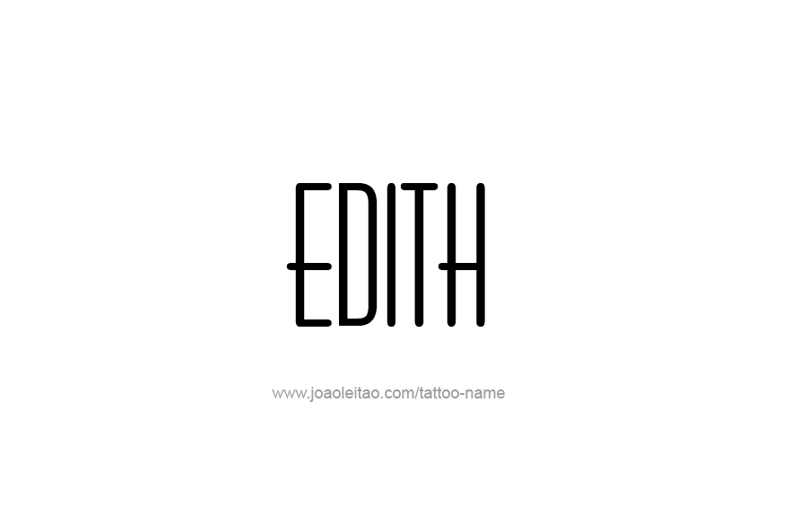 Tattoo Design Name Edith   