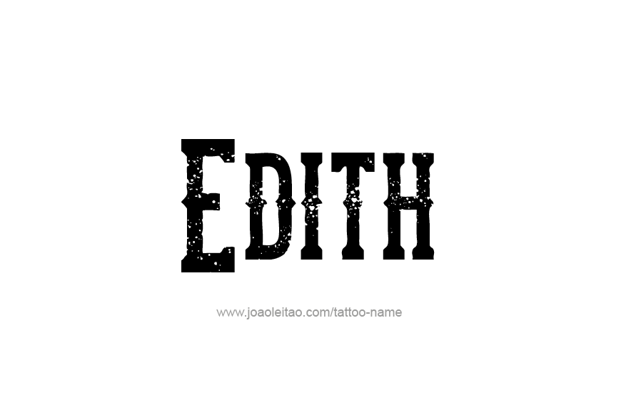 Tattoo Design Name Edith   